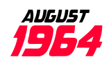 August 1964